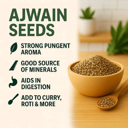 Ajwain Seeds – All-Natural, GMO-Free, Perfect for Digestion, Baking, and Flavorful Indian Cooking